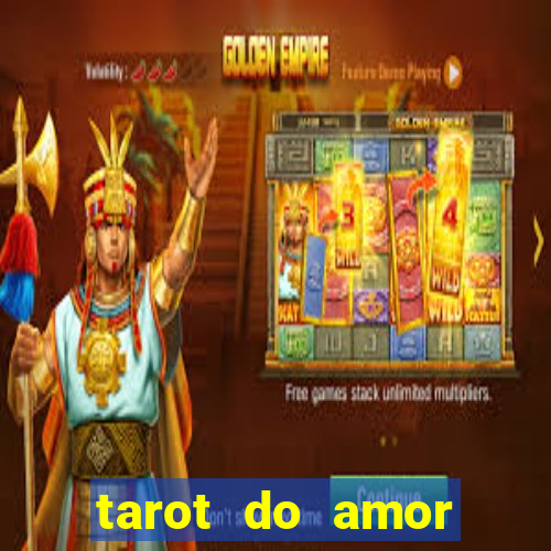 tarot do amor estrela guia o que dizem as cartas